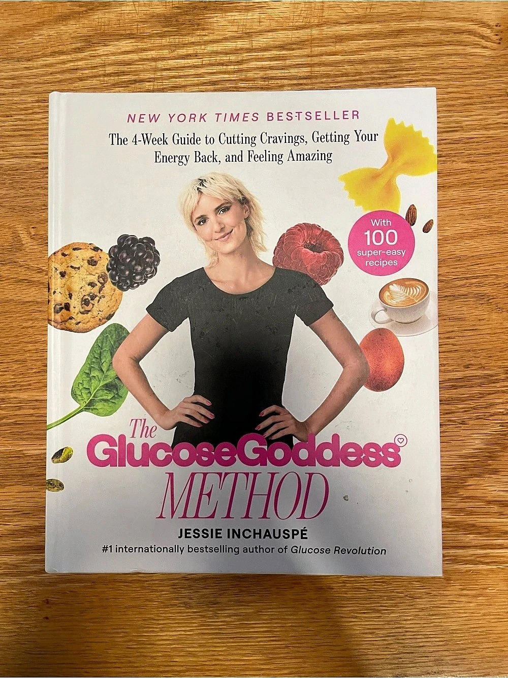 The Glucose Goddess Method by Jessie Inchauspé